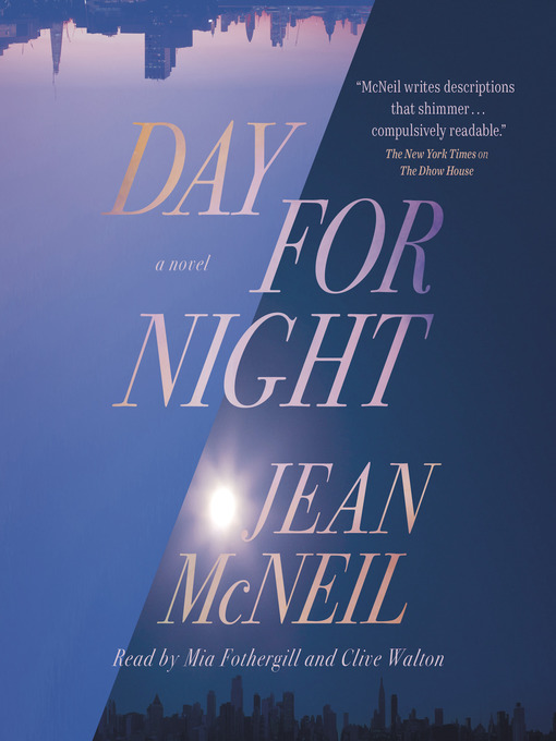 Title details for Day for Night by Jean McNeil - Available